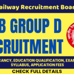 RRB Recruitment: Group D Recruitment Details